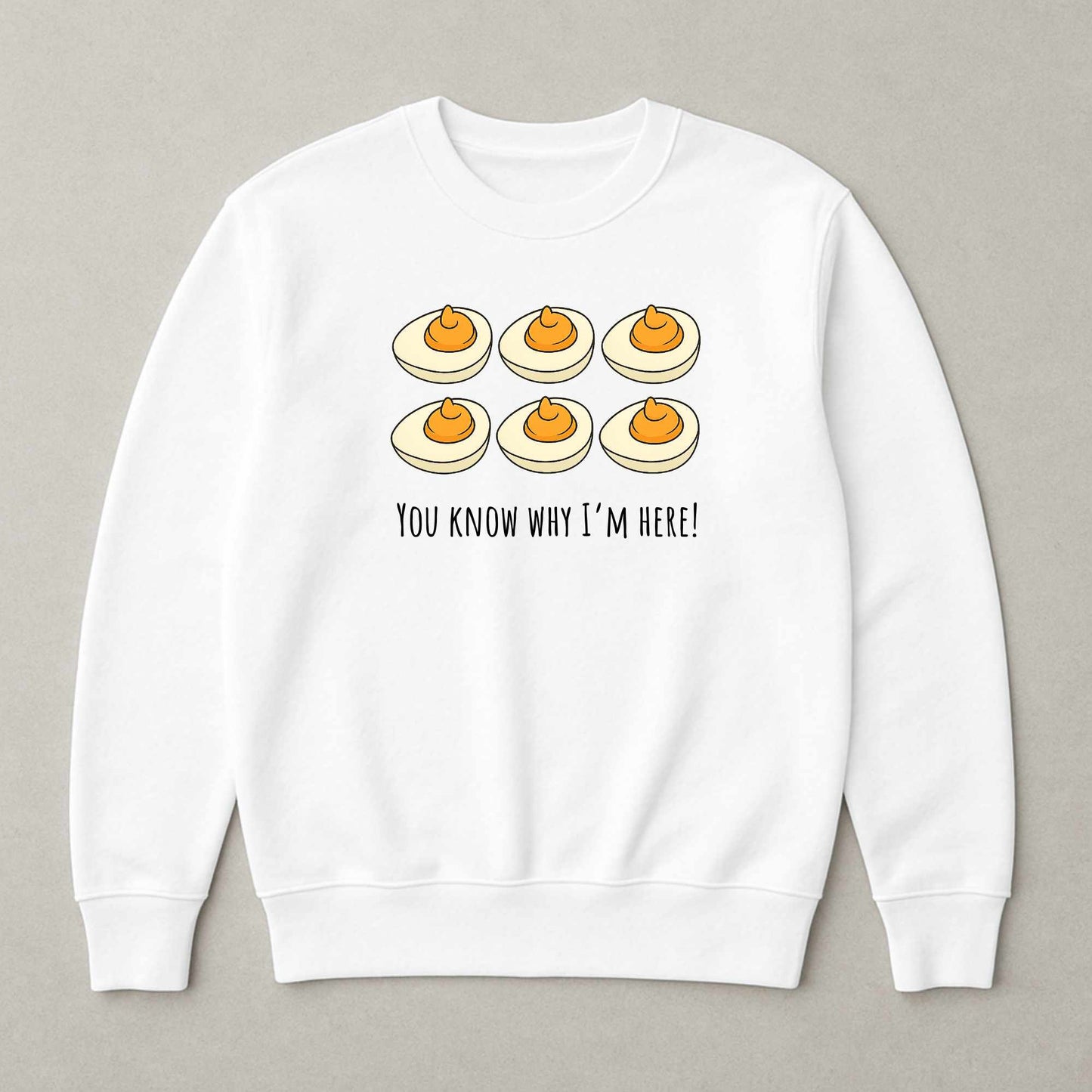 You know why I'm here - Deviled Eggs!