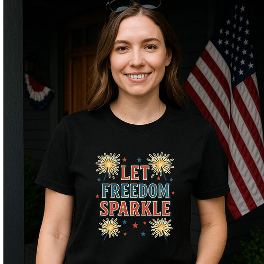 Let Freedom Sparkle T-Shirt